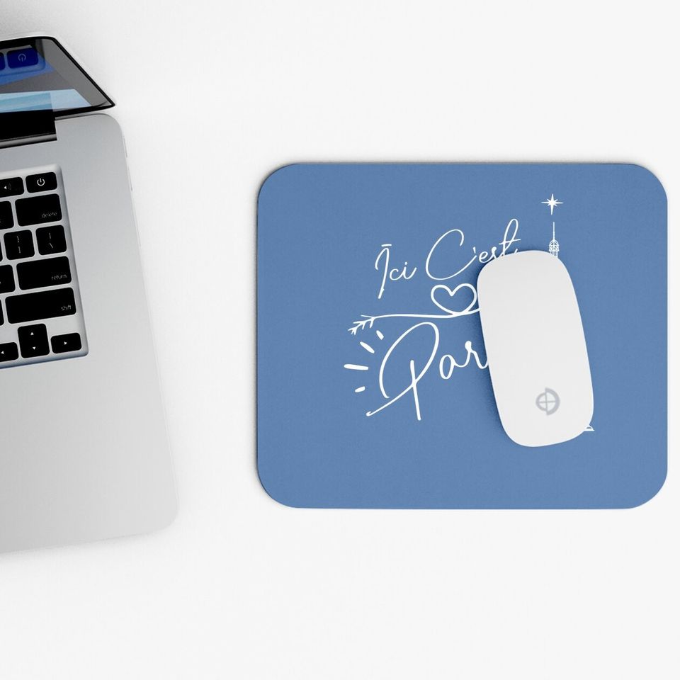 Ici C'est Paris Mouse Pad