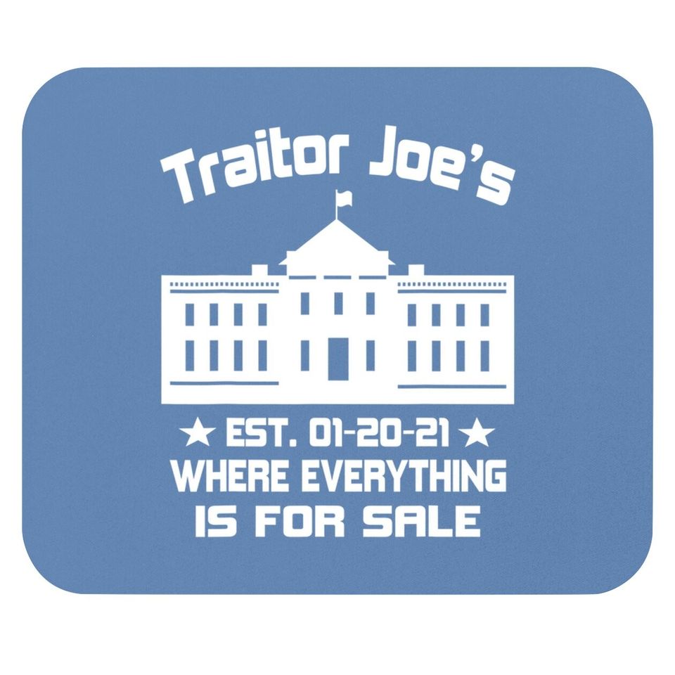Traitor Joe's Funny Republican Political Mouse Pad