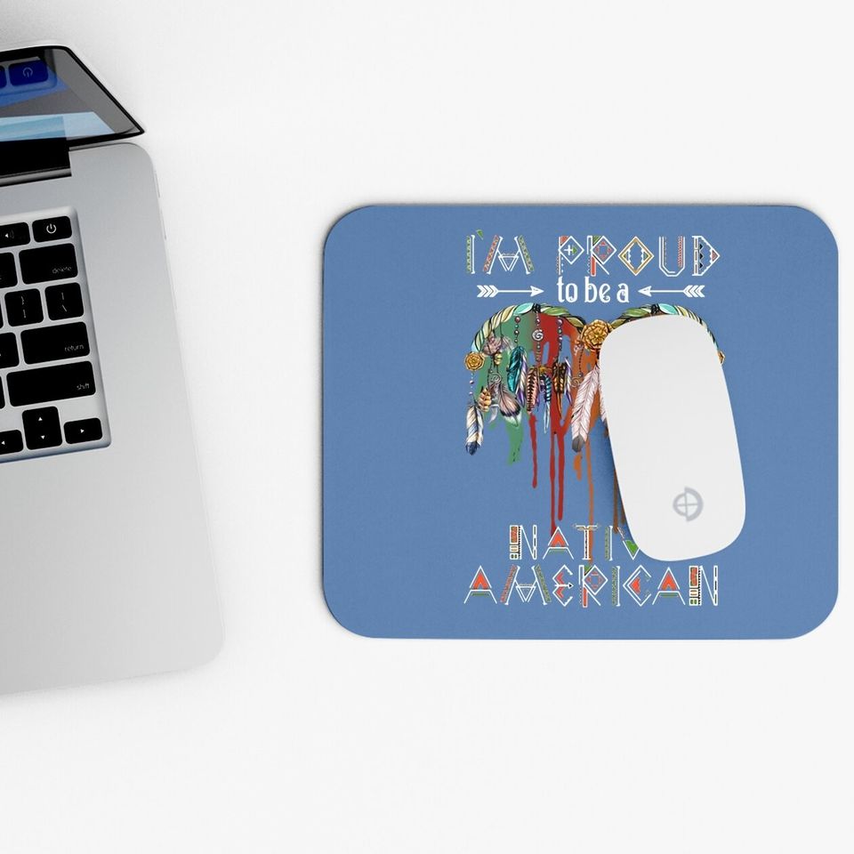 I'm Proud To Be A Native American Classic Mouse Pad