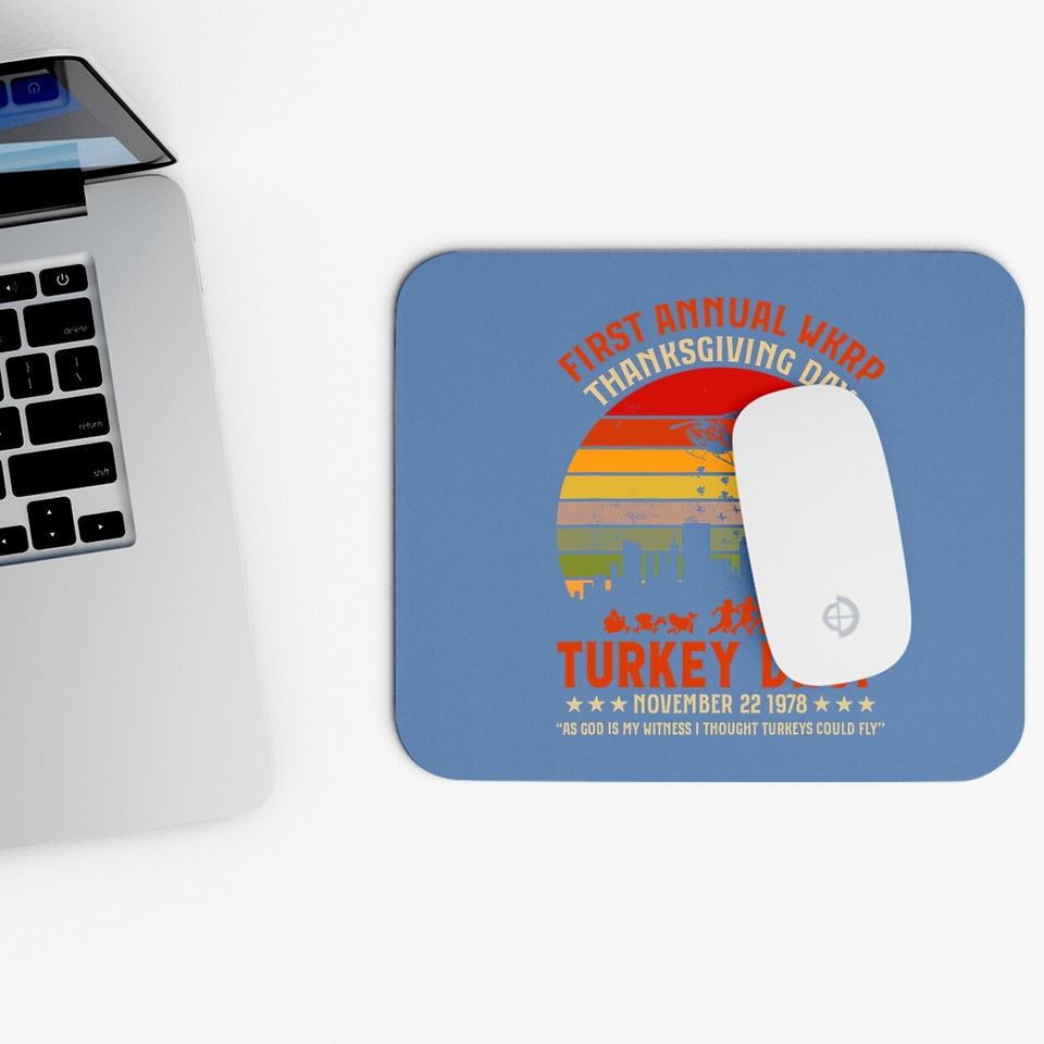 First Annual Wkrp Thanksgiving Day Turkey Drop Mouse Pad