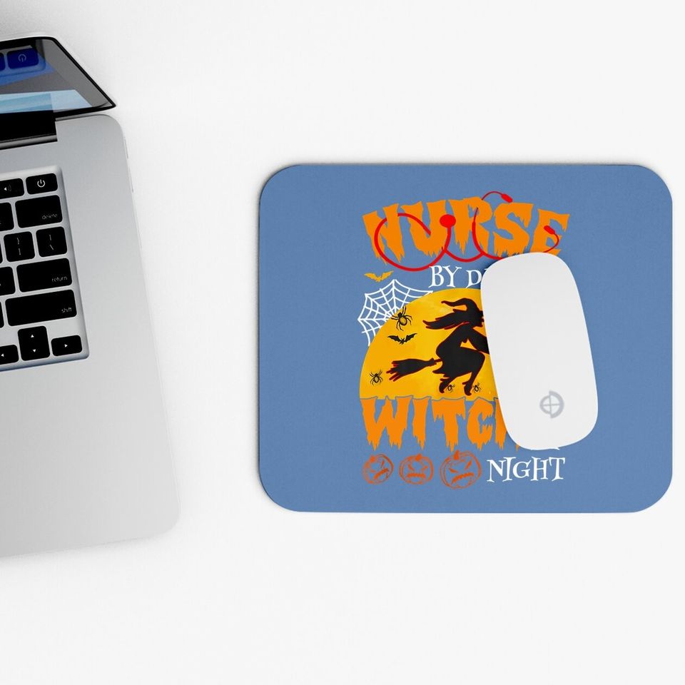 Nurse By Day Witch By Night Halloween Mouse Pad