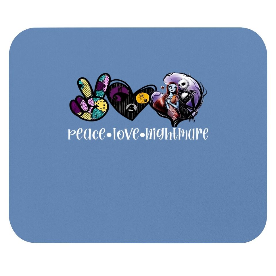Peace Love Night Mare Mouse Pad
