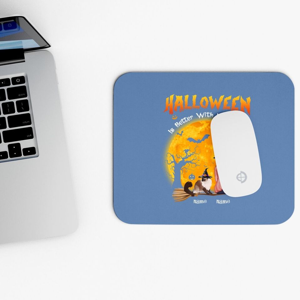 Halloween Is Better With My Ragdoll Mouse Pad