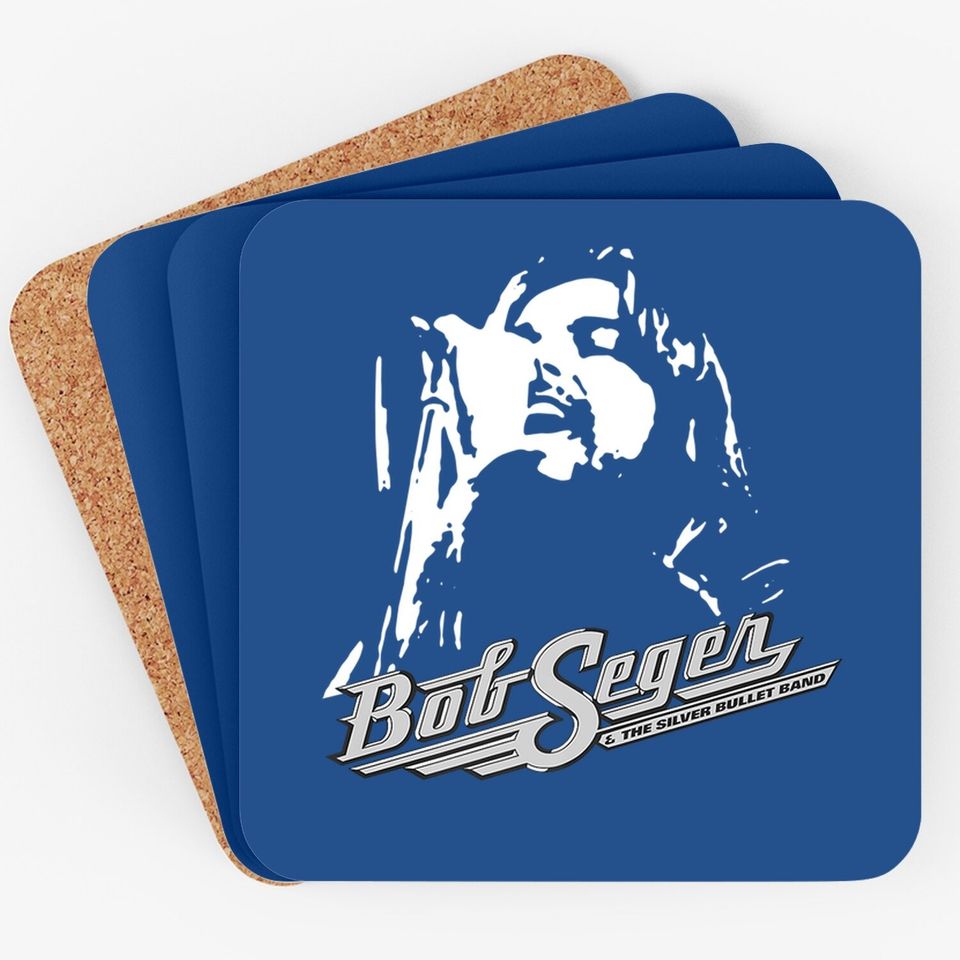 Funny Bob Arts Seger Rock Music Legends Live Forever Gifts Coaster