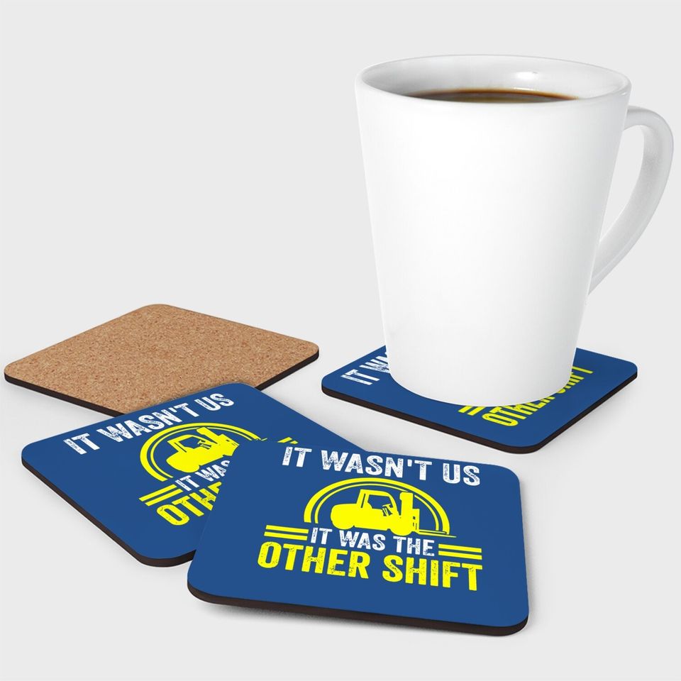 Forklift Driver Forklift Operator Coaster