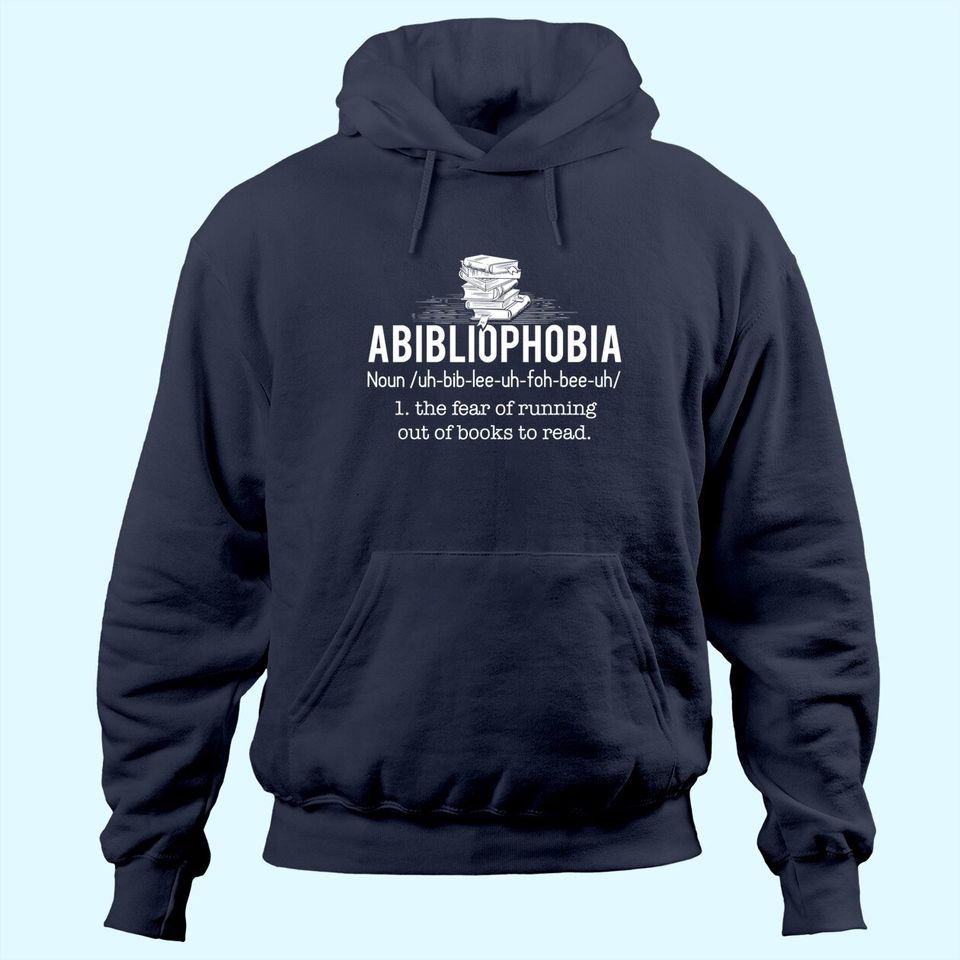 Abibliophobia - Funny Reading Bookworm Reader Gift Hoodie