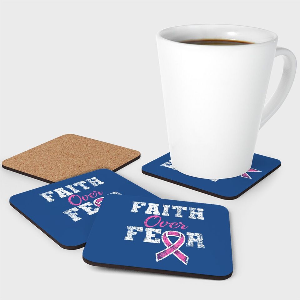 Faith Over Fear Breast Cancer Awareness Coaster