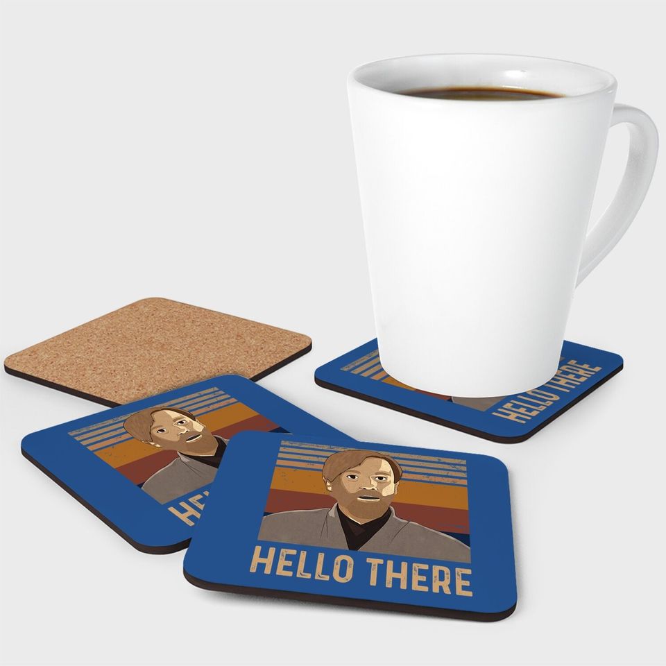 Obi Wan Kenobi Hello There Coaster