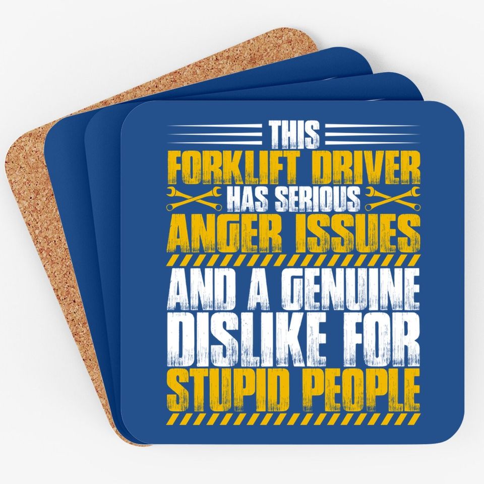 Forklift Operator Anger Issues Forklift Driver Coaster