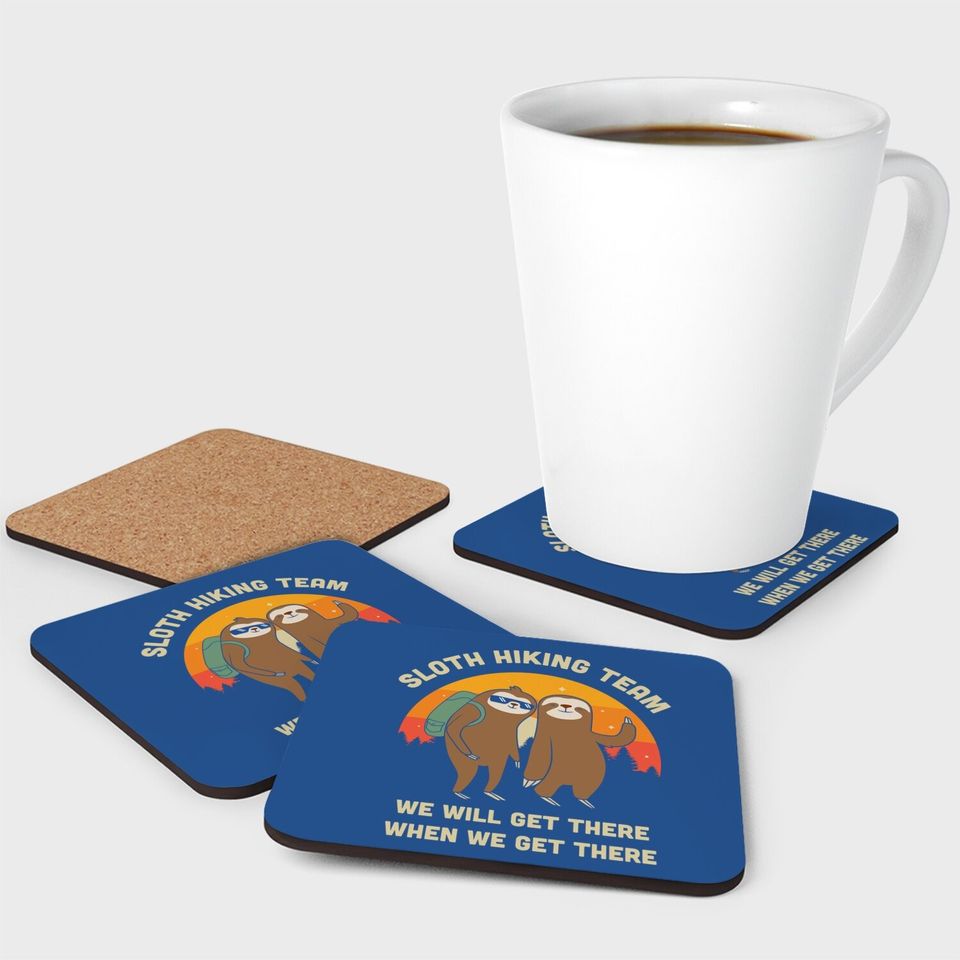 Sloth Hiking Team - Funny Vintage Gift Coaster