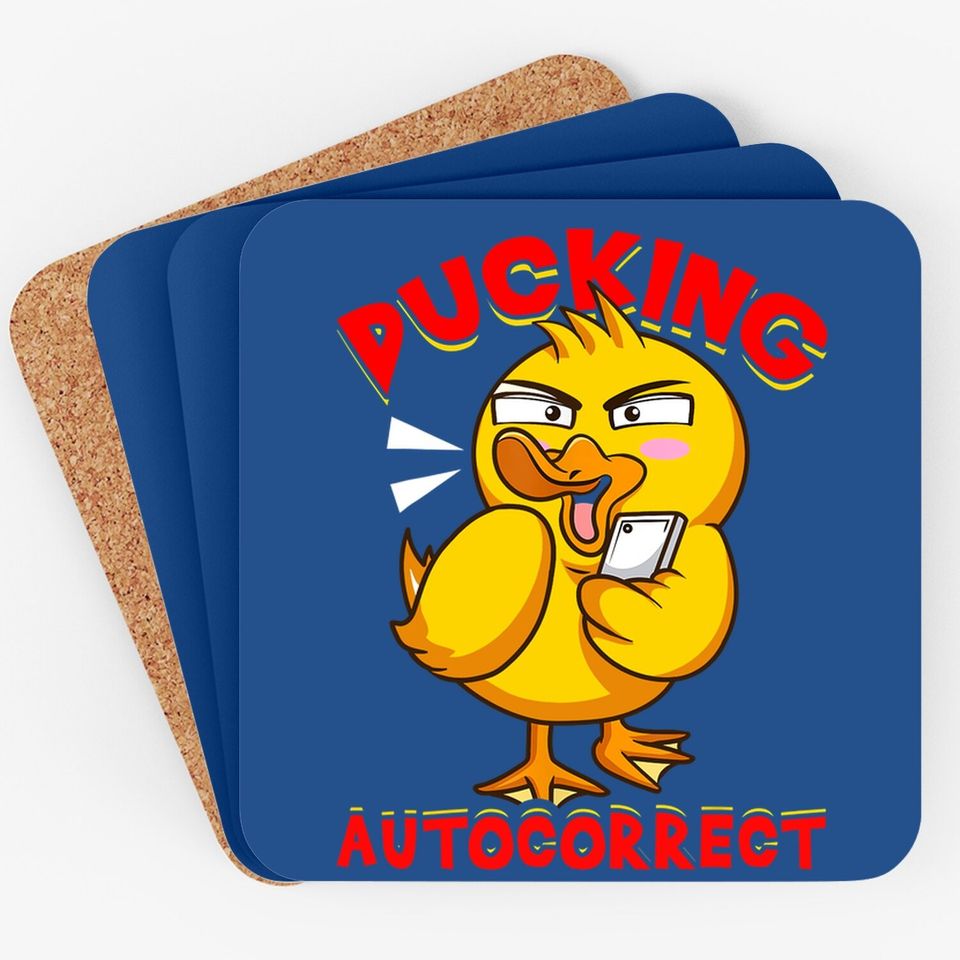 Ducking Autocorrect | Funny Sarcastic Texting Duck Pun Coaster
