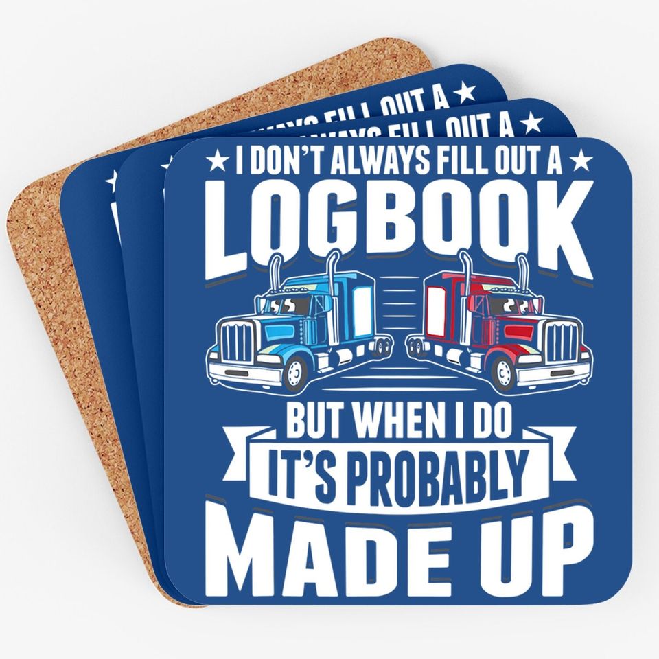 Funny Trucker Logbook Truck Driving Tractor Trailer Coaster