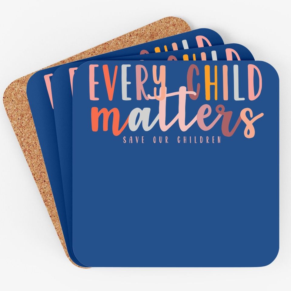 Every Child Matters Coaster Save Our Children