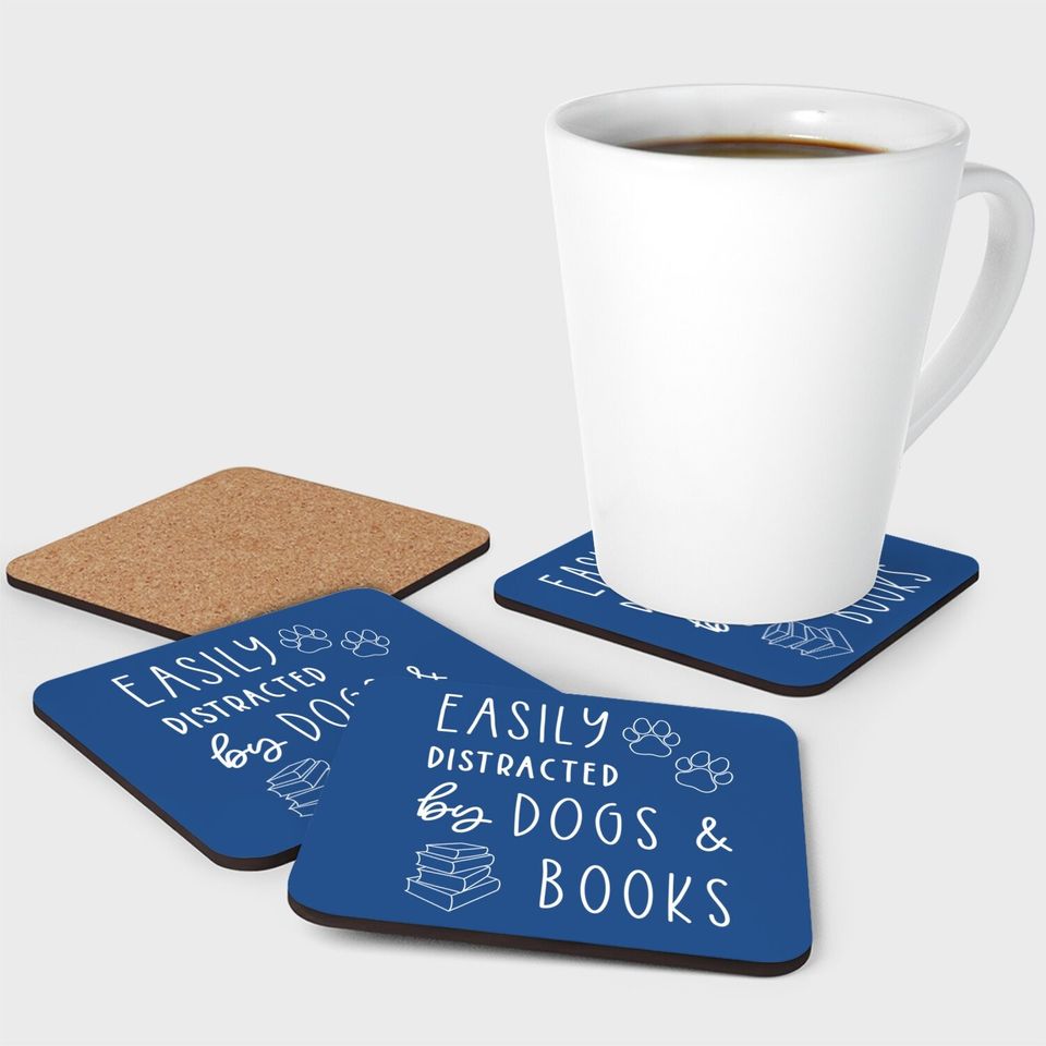 Funny Dog Easily Distracted Dogs Books Coaster