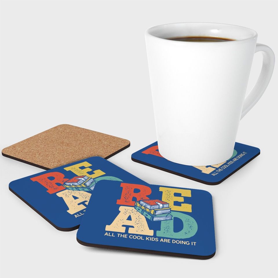 Read All The Cool Are Reading Book Lover Gift Readers Coaster