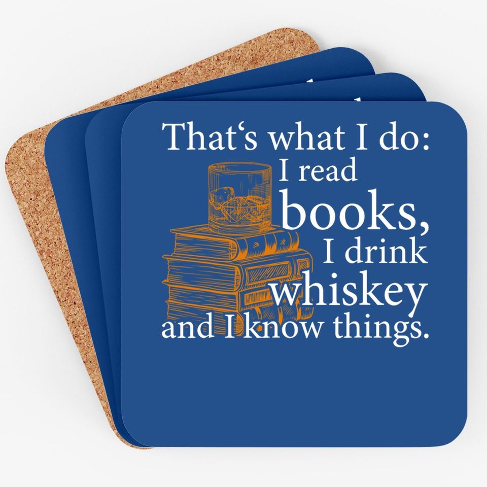 That's What I Do, Book Lover And Whiskey Drinker Gift Coaster
