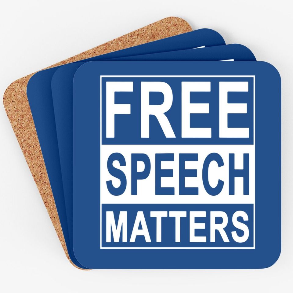 Free Speech Matters Coaster For Americans Who Love Freedom