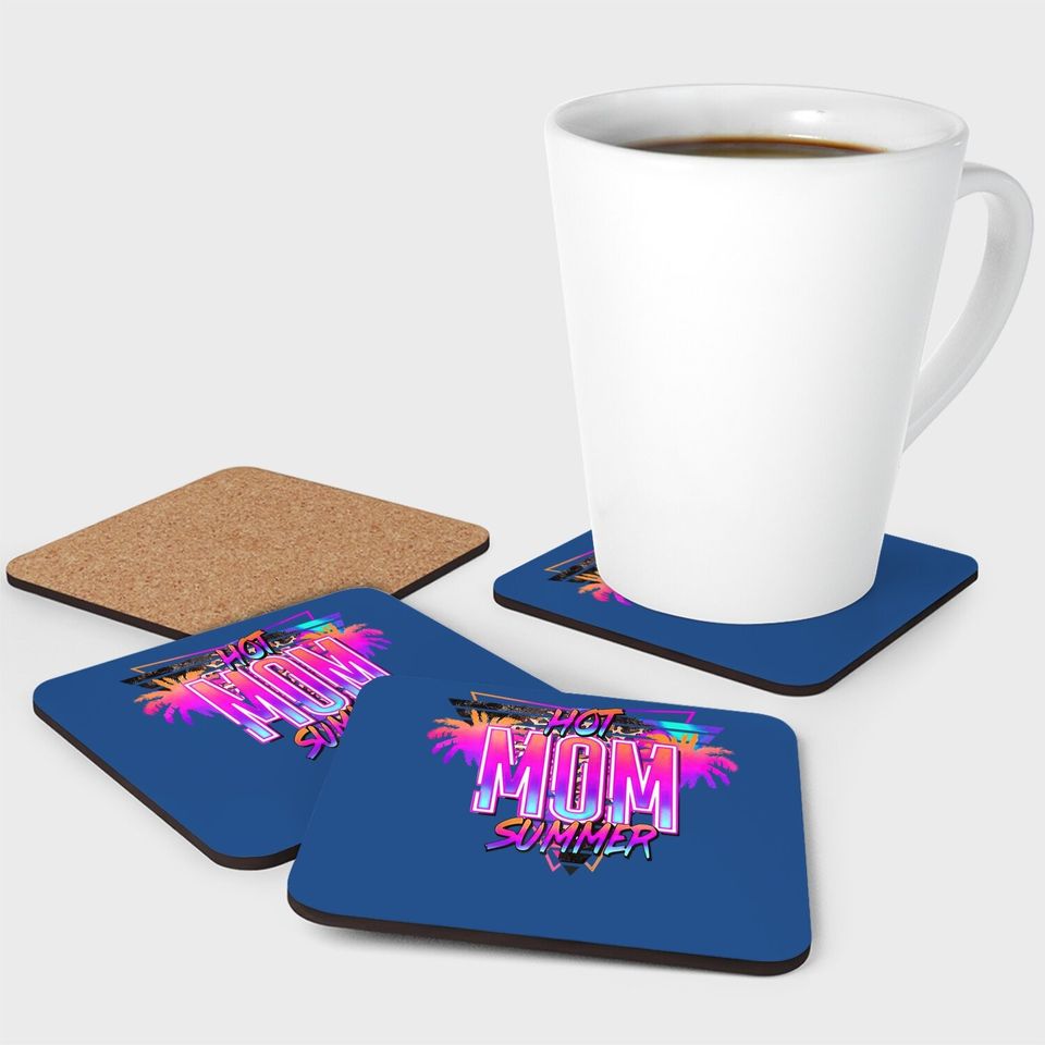 Hot Mom Summer Coaster