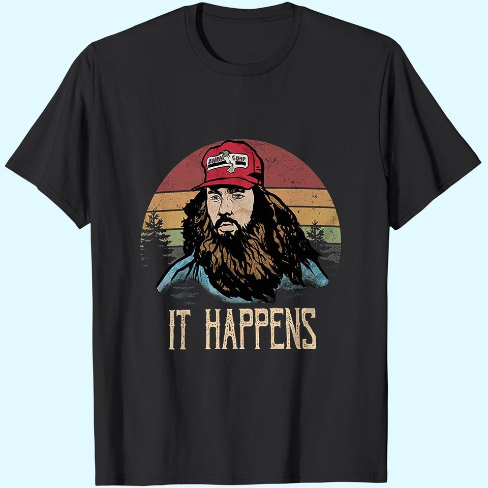 Forrest Gump It Happens  Circle Unisex Tshirt