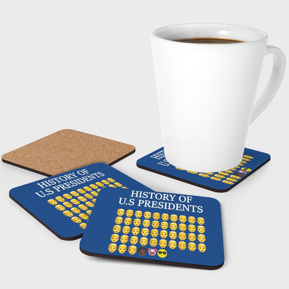 Sarcastic Emojis History Of Us Presidents Political Coaster