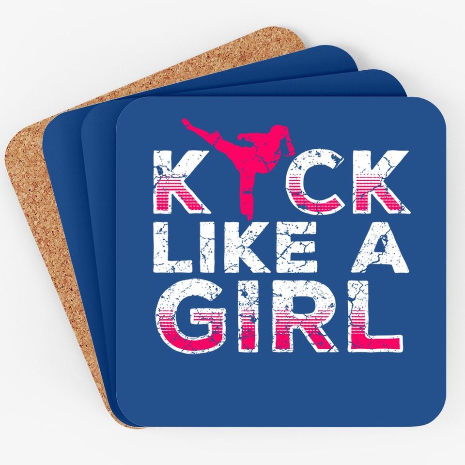 I Kick Like A Girl-karate Kickboxing Coaster