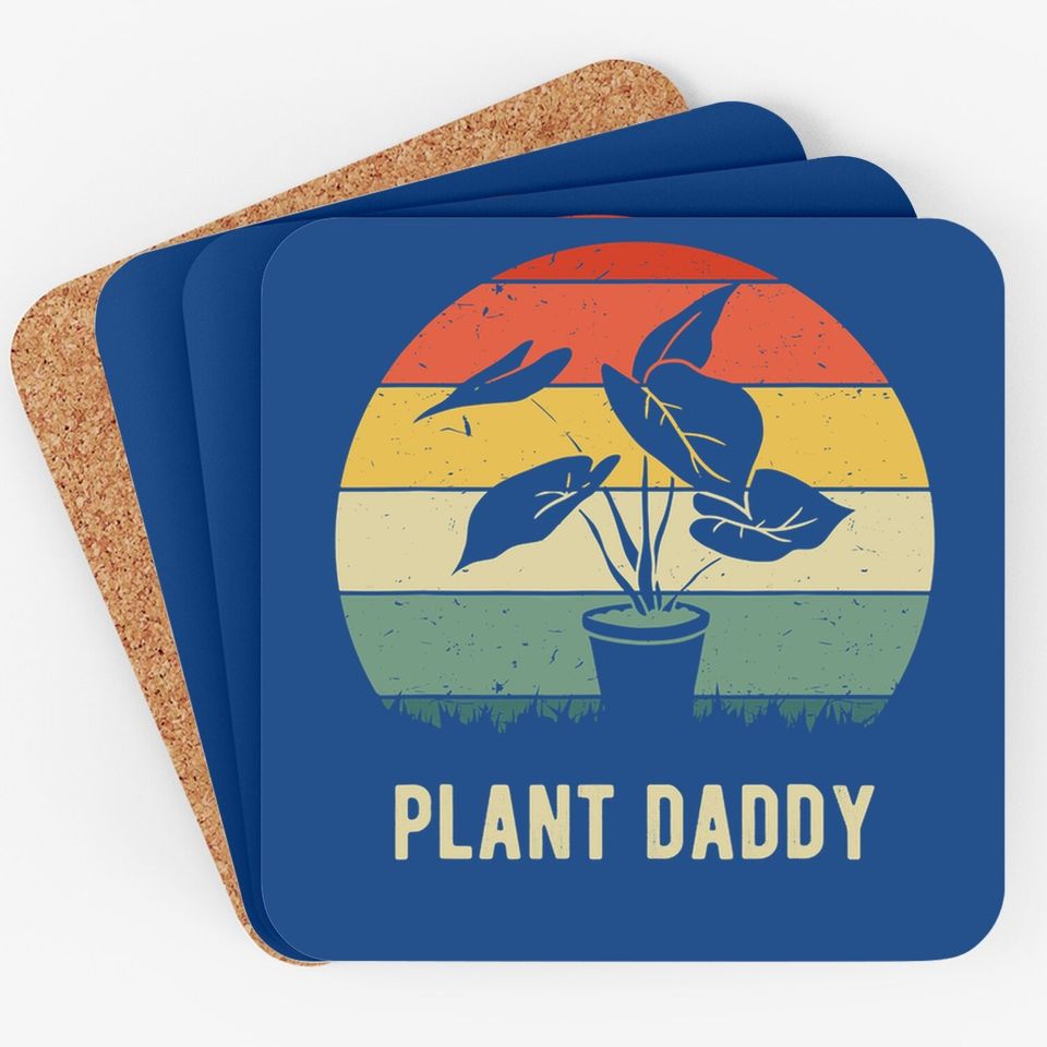 Plant Daddy Nature Botanical Gardener Plant Dad Gardening Coaster