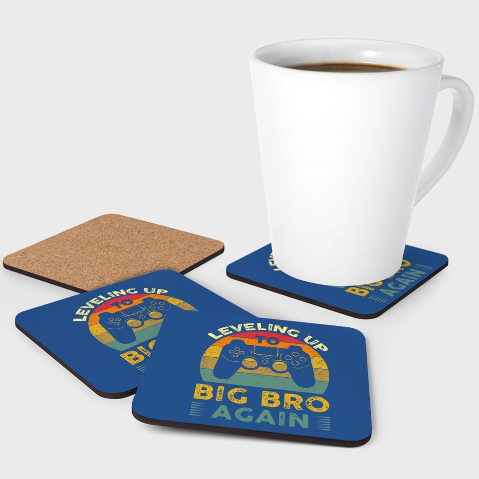 Leveling Up To Big Bro Again Vintage Gift Big Brother Again Coaster