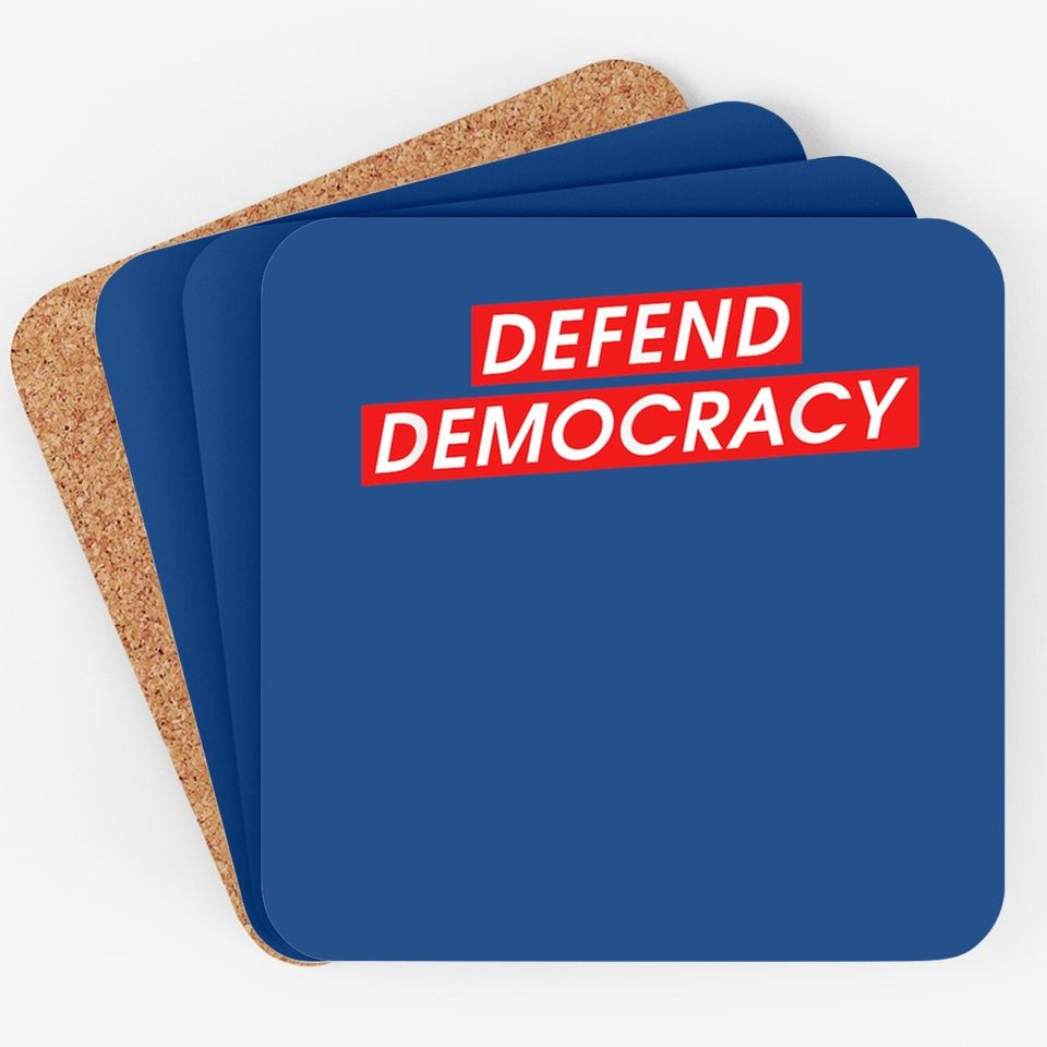 Defend Democracy Freedom Love Coaster