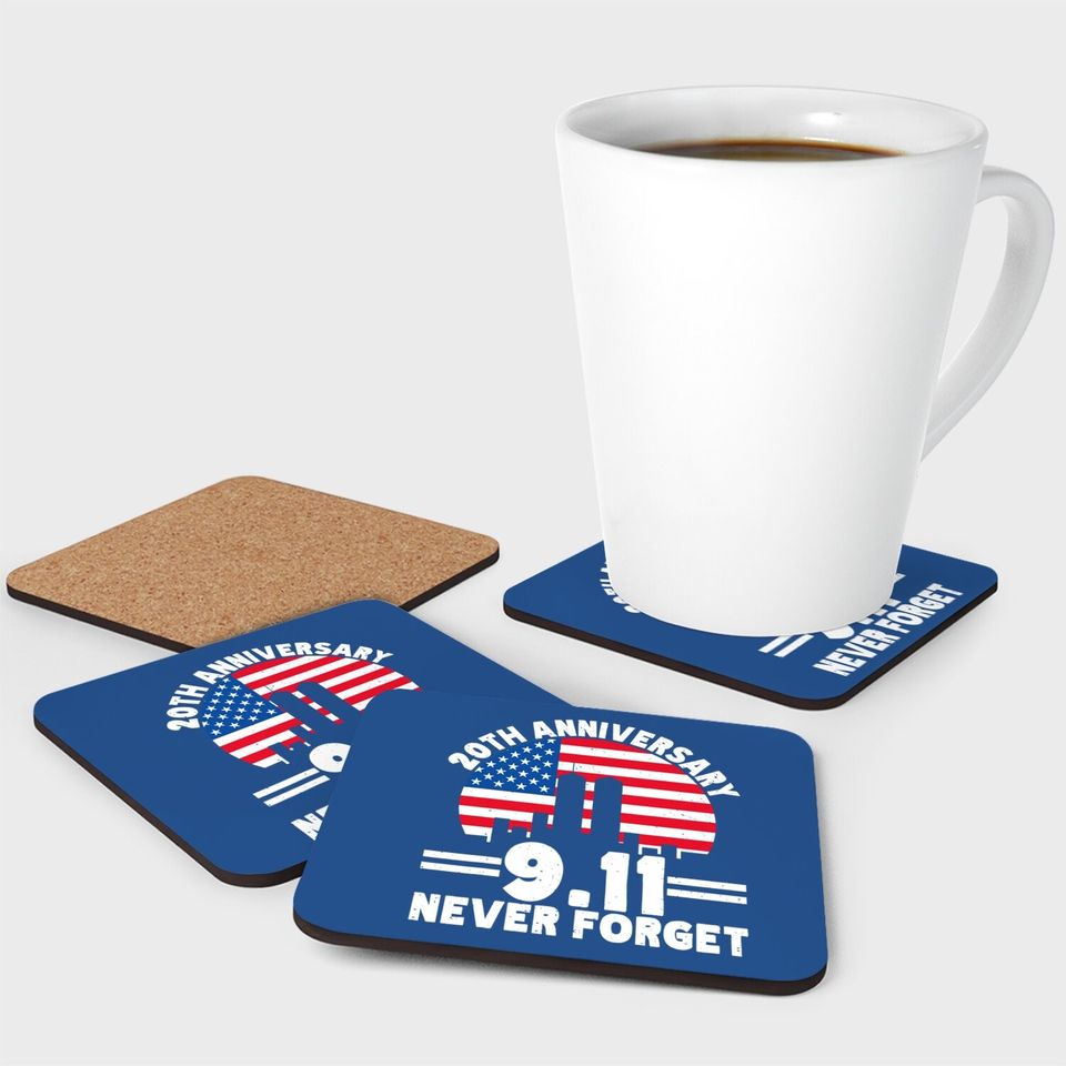 Never Forget 9 11 20th Anniversary Retro Patriot Day 2021 Coaster