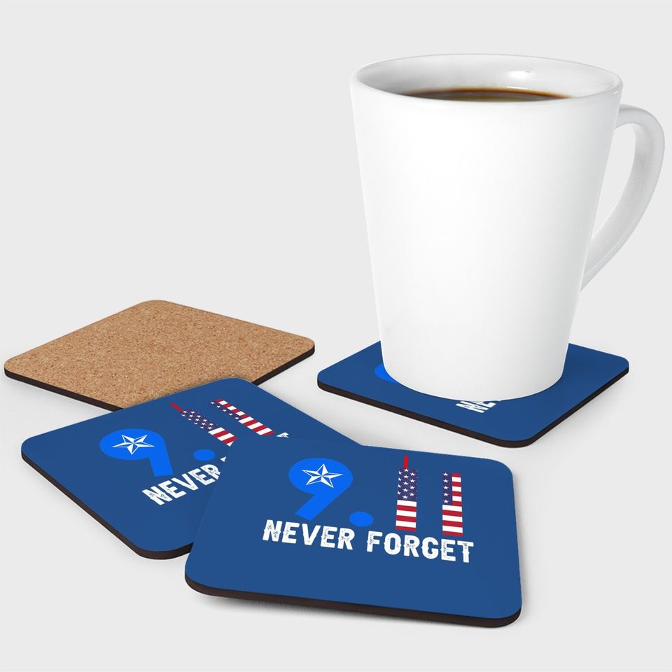 Never Forget 9/11 20th Anniversary Patriot Day 2021 Coaster