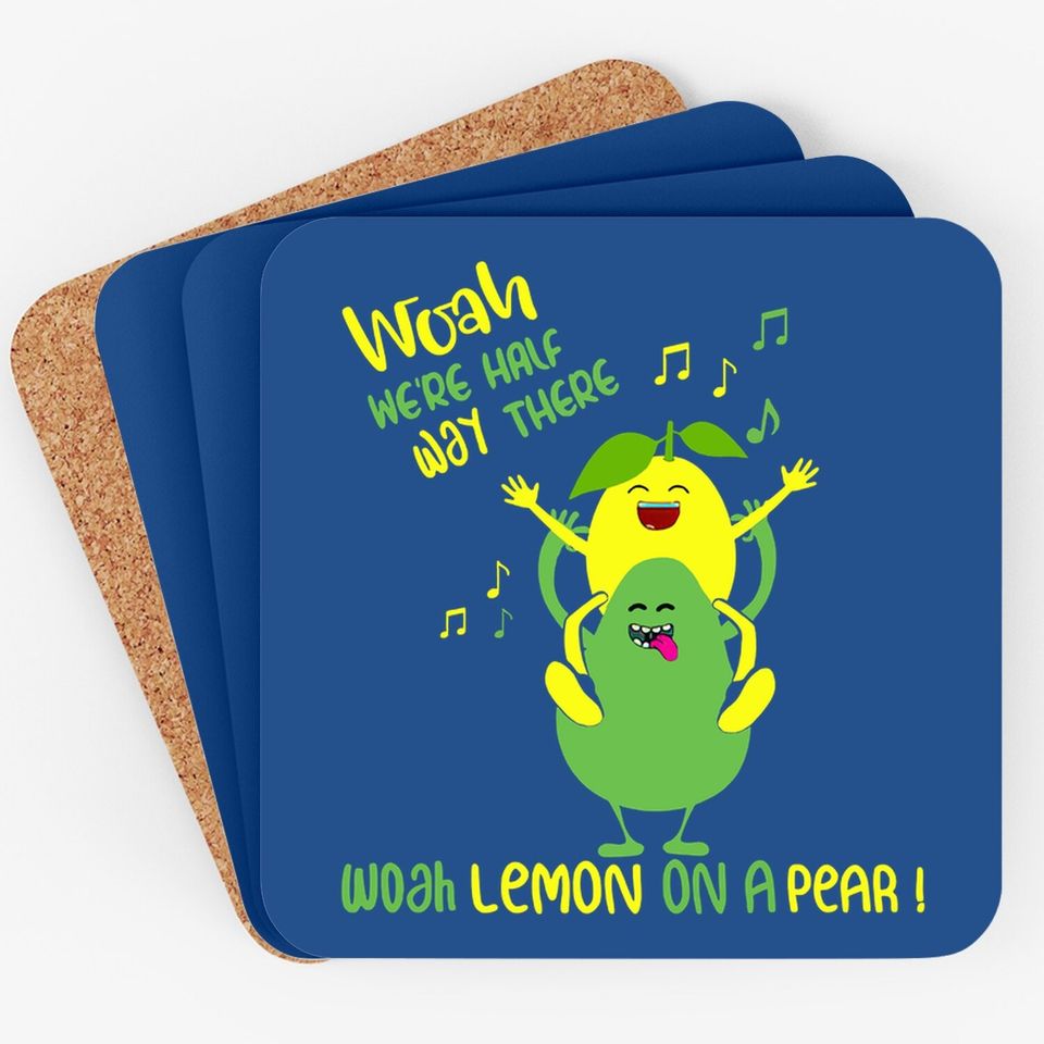 Lemon On A Pear Meme Foodie Coaster