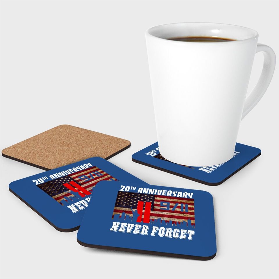 Never Forget 9-11 20th Anniversary Patriot Day Coaster