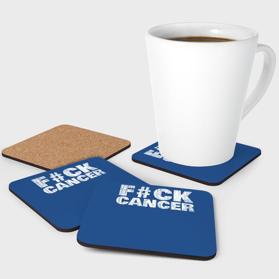 Fck Cancer Cancer Sucks Coaster
