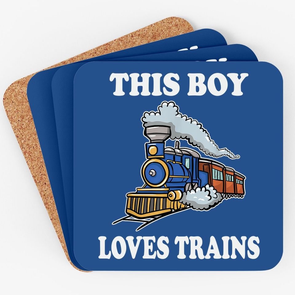 This Boy Loves Trains Gift Train Wagon Lover Gifts Coaster