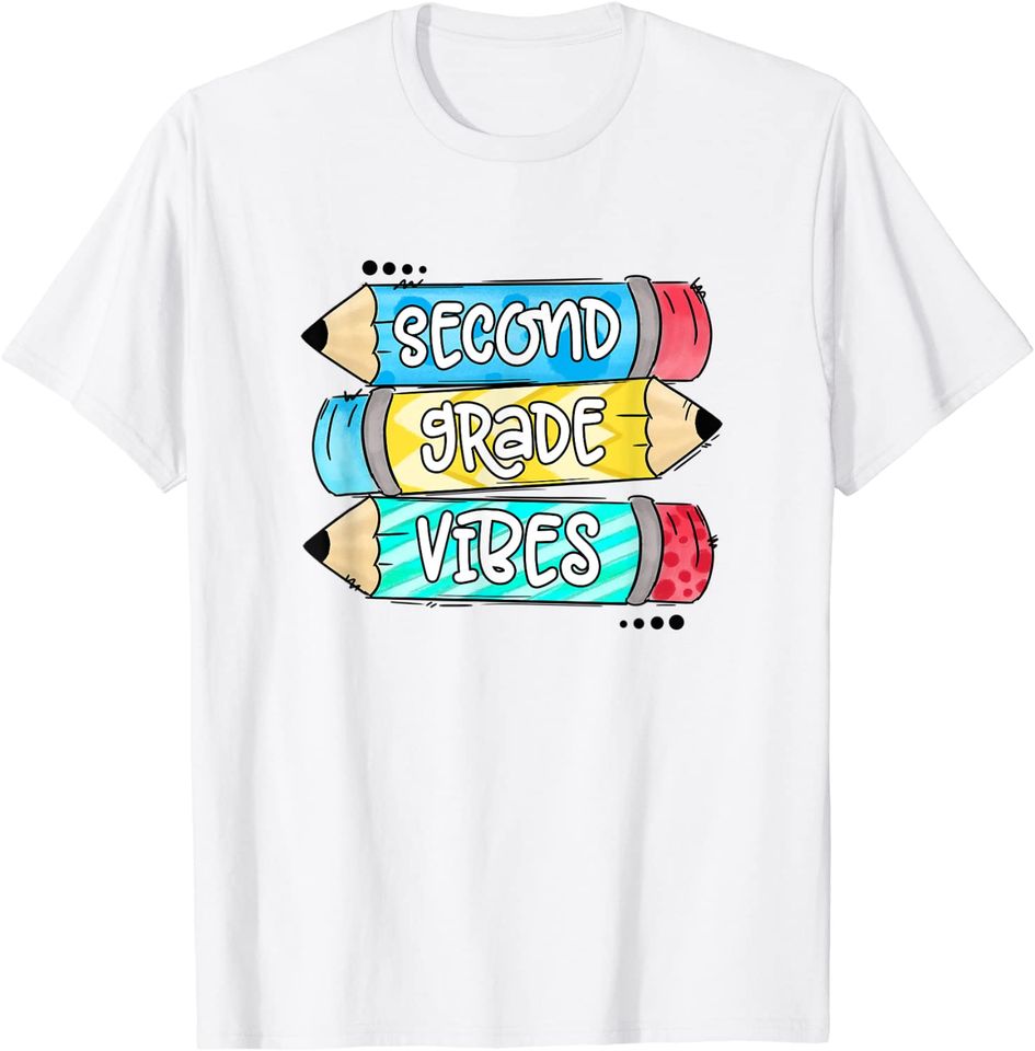 Pencil 2nd Grade Vibes Back To School Teacher Student T Shirt