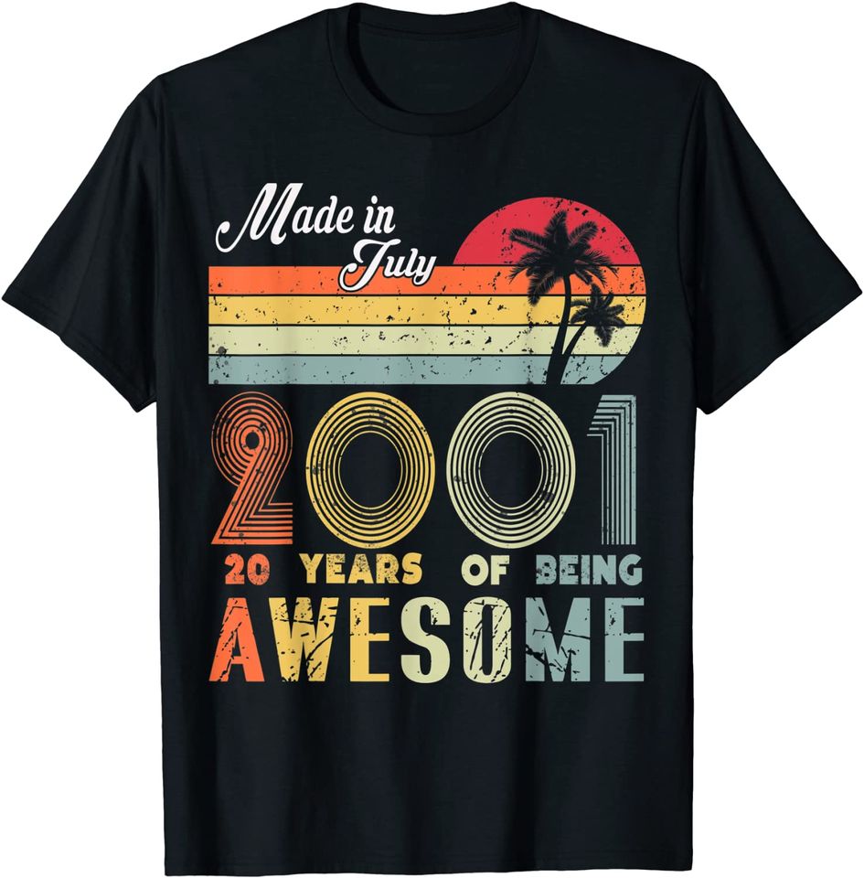 Made In July 2001 20th Birthday Boy Girl T-Shirt