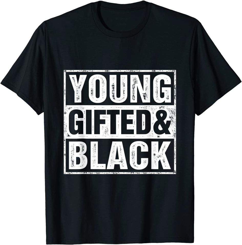 Young Gifted Black T-Shirt