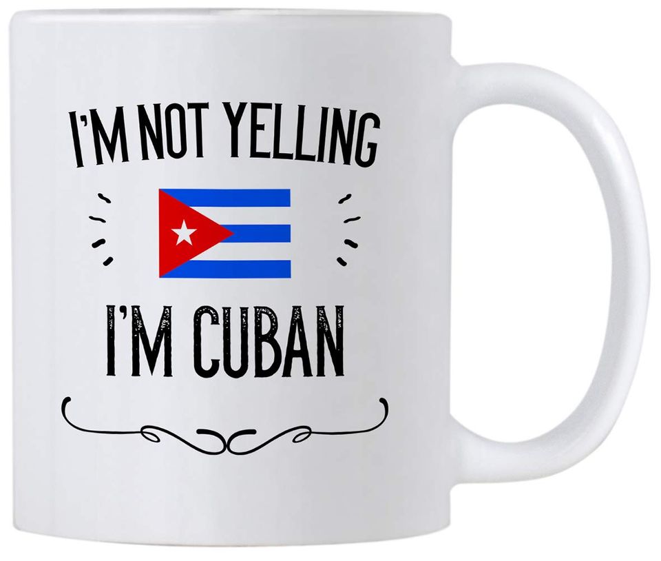 Funny Cuba Gifts & Souvenir. I'm Not Yelling I'm Cuban 11 Oz Ceramic Coffee Mug