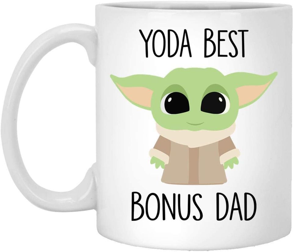 Yoda Best Bonus Dad Mug Best Bonus Dad Gift Gift For Bonus Dad Bonus Dad Birthday Gift Bonus Dad Mug Baby Yoda Mug