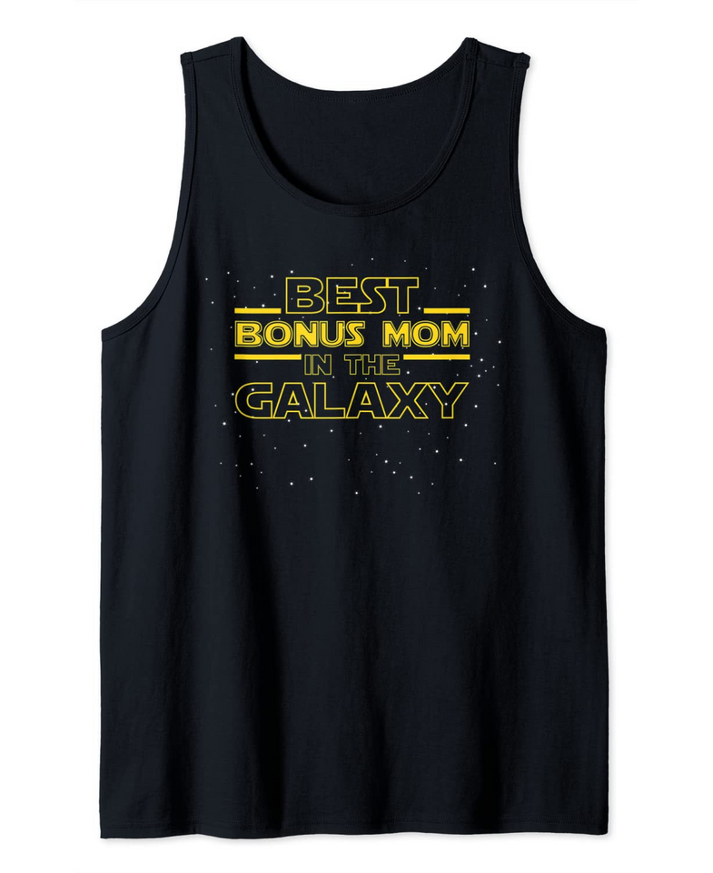 Bonus Mom Stepmom Shirt Gift, Best Bonus Mom in the Galaxy Tank Top