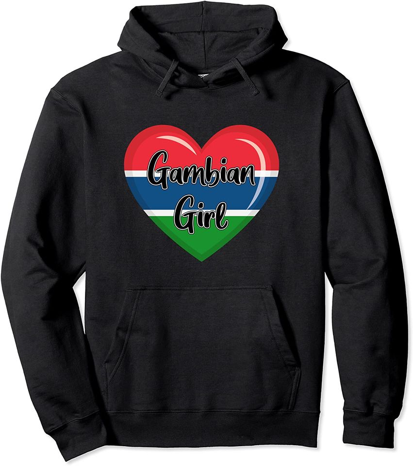 Gambia Flag Shirt for Women Gambian Girl Pullover Hoodie