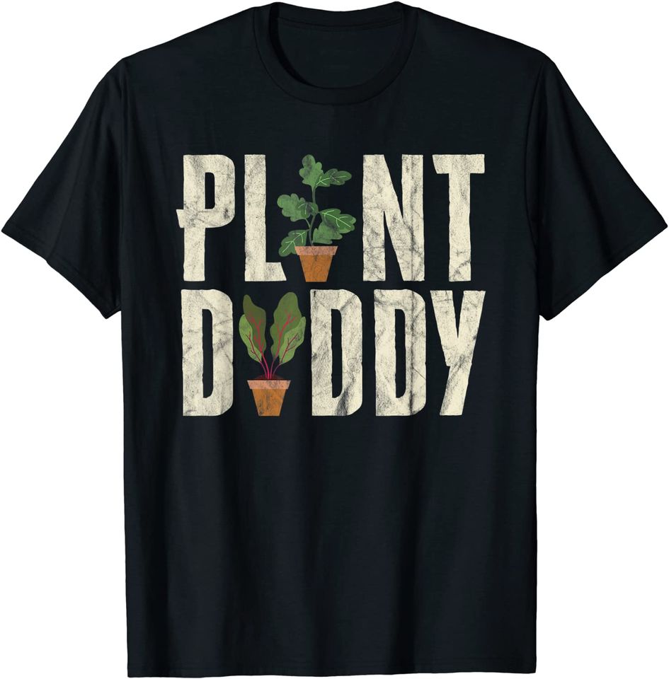 Funny Gardener Botanical Plant Daddy Dad Father T-Shirt
