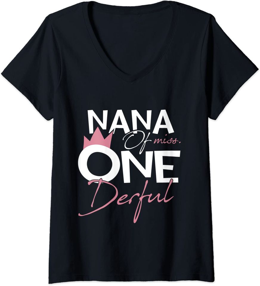 Nana of Miss Onederful 1st Birthday Girl Party Matching V-Neck T-Shirt