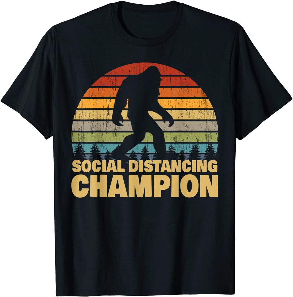 Social Distancing Champion Trendy Meme Bigfoot T-Shirt