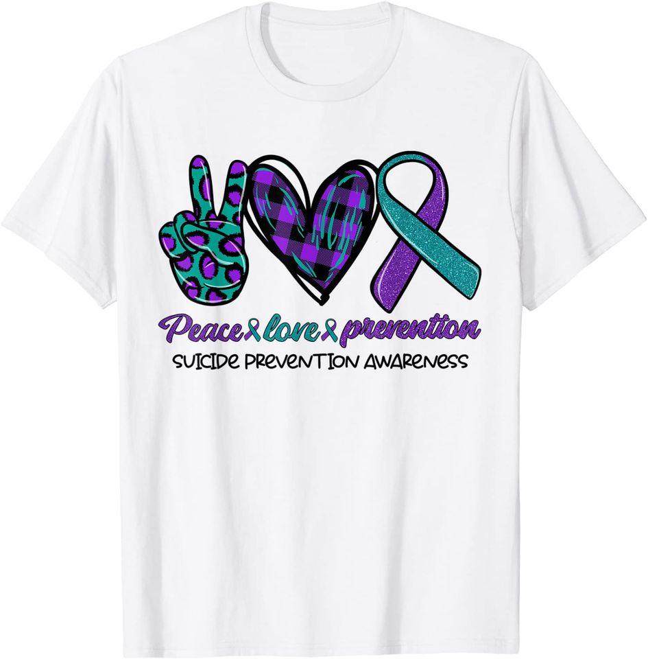 Peace Love Prevention Suicide Prevention Awareness T-Shirt