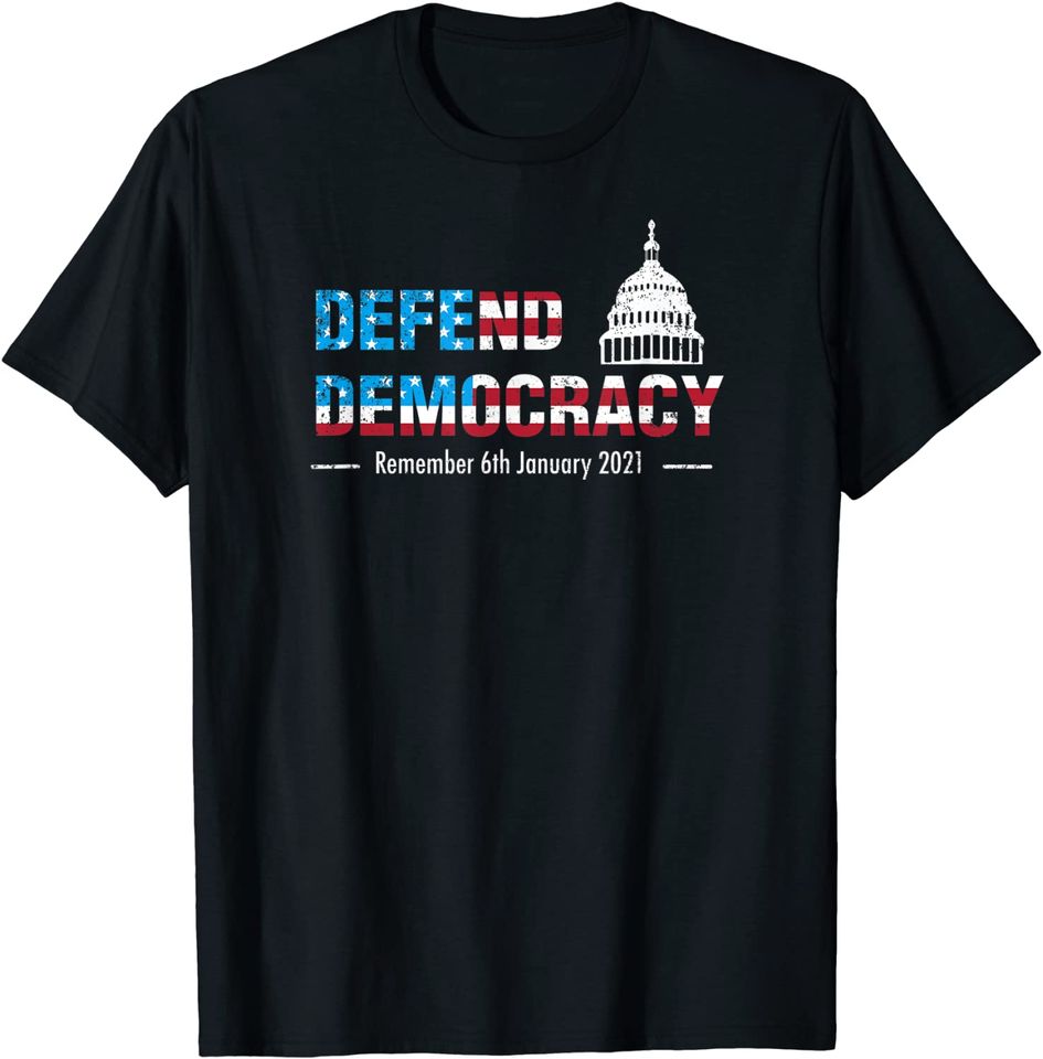 Defend US Democracy US Capitol Stop The Coup Impeach Loser T Shirt
