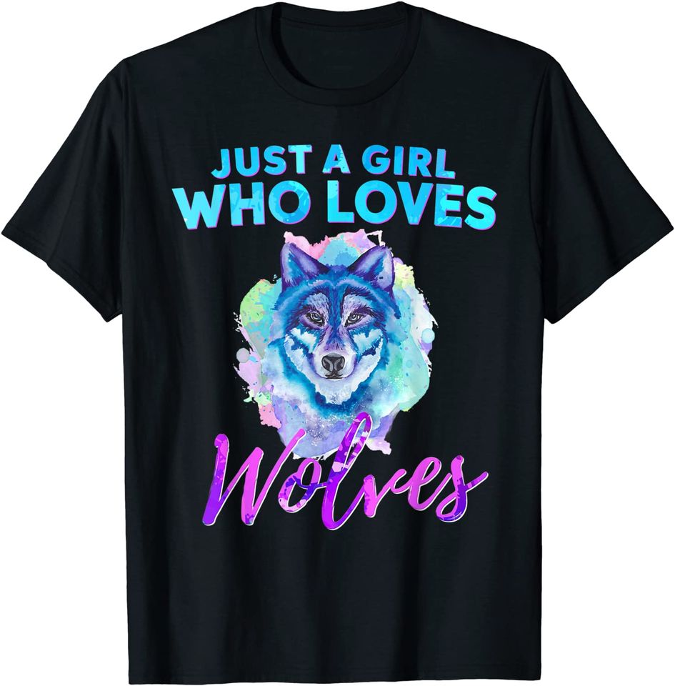 Just A Girl Who Loves Wolves Watercolor Wolf T Shirt