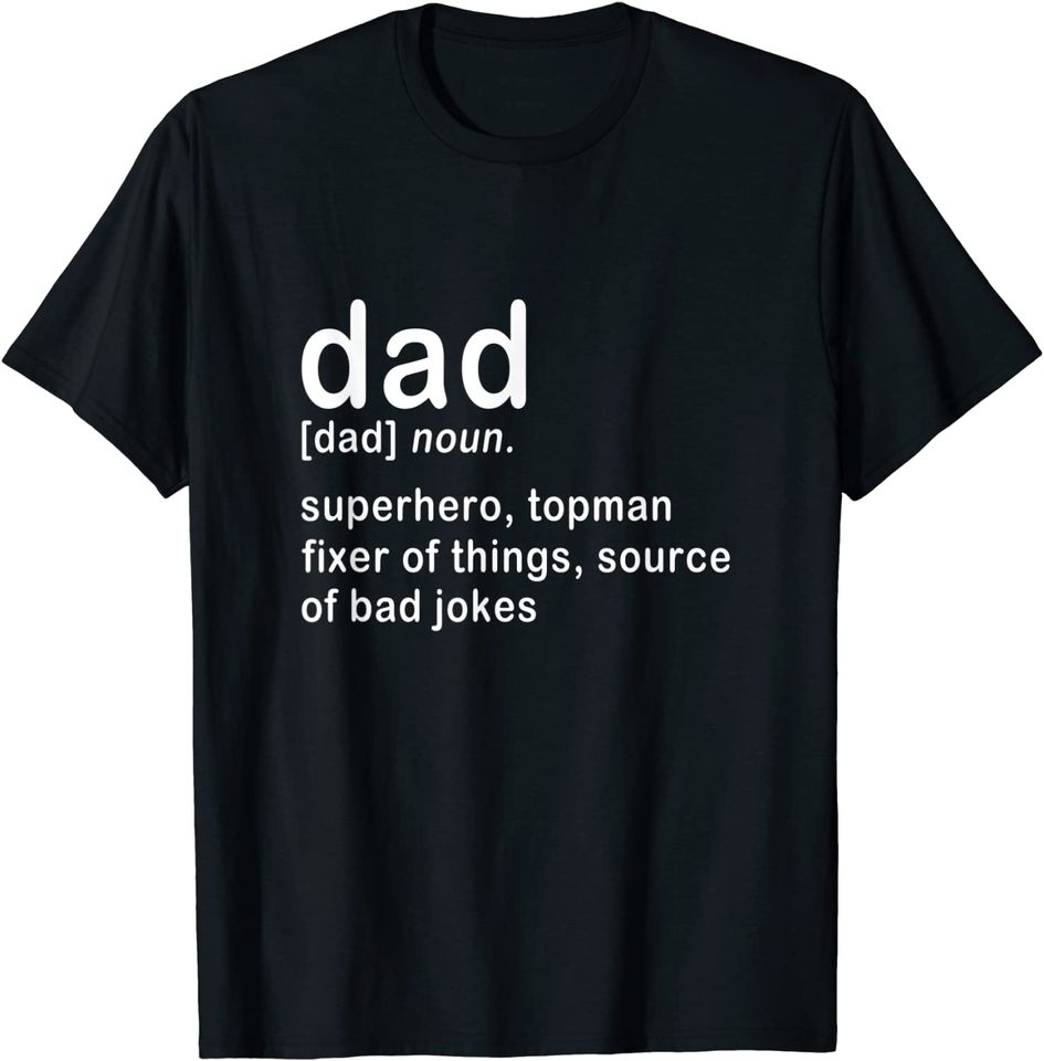 Dad Definition Super Hero Dictionary Fathers Day T-Shirt
