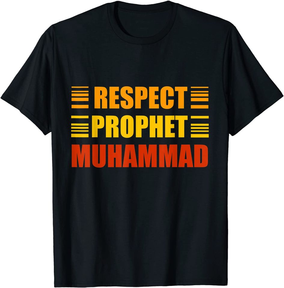 respect prophet muhammad for lovers T-Shirt