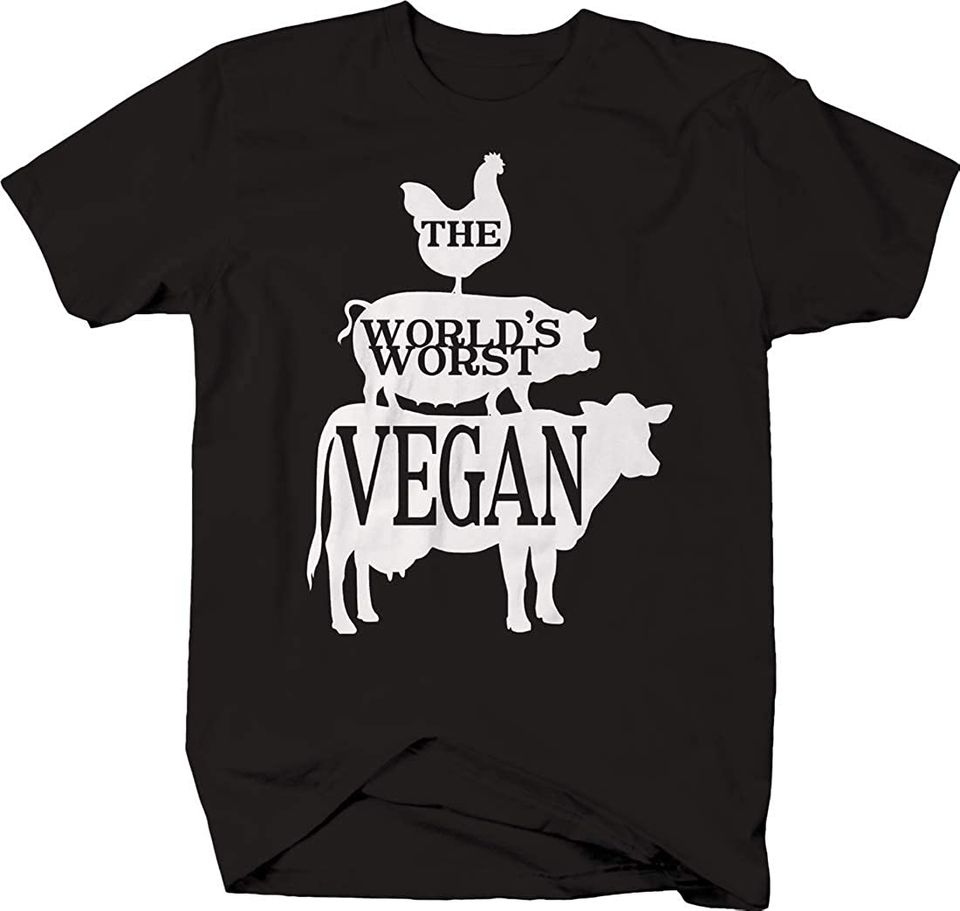 The Worlds Worst Vegan Chicken Pig Cow Diet Keto Farmer Lifestyle T-Shirt